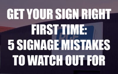 Blog 2 5 common signage mistakes and how to avoid them